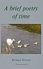 'A brief poetry of time': cover